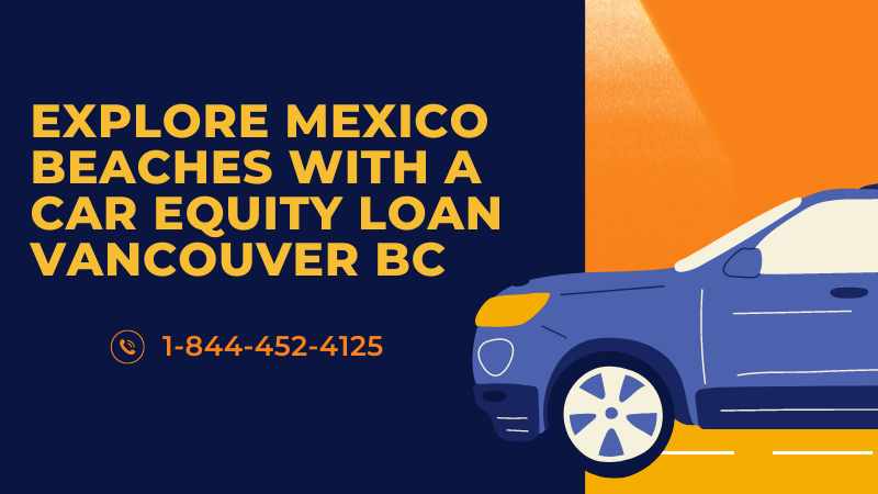 Car Equity Loan Vancouver BC