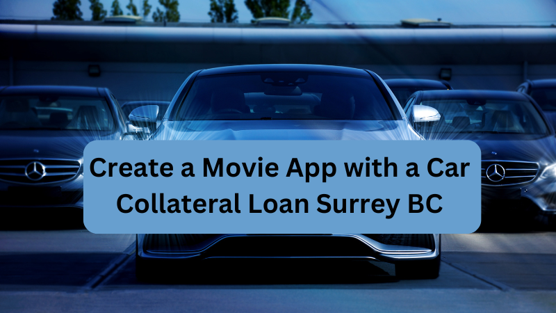 Car Collateral Loan Surrey BC